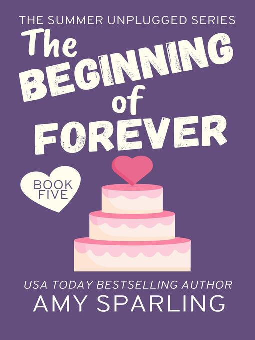 Title details for The Beginning of Forever by Amy Sparling - Available